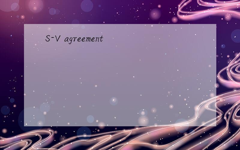 S-V agreement